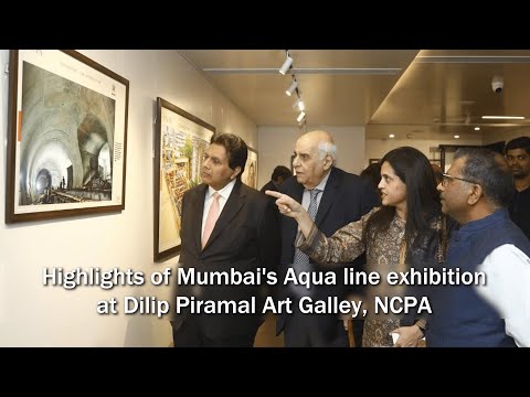 Embedded thumbnail for NCPA inaugurates its renovated &amp;#039;Dilip Piramal Art Gallery&amp;#039; with a photo exhibition on Metro Line-3
